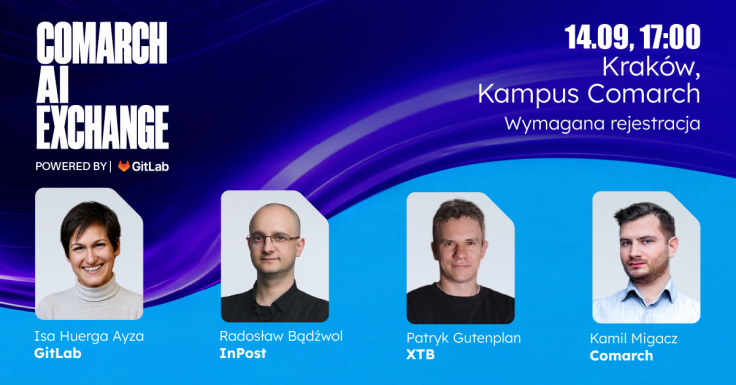 Wysłuchaj ekspert&oacute;w AI z czołowych firm technologicznych! Przed nami Comarch AI Exchange Powered by GitLab
